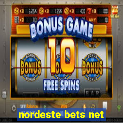 nordeste bets net